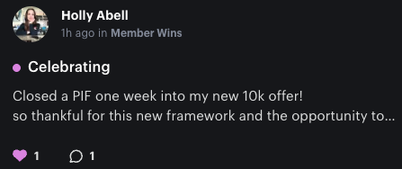Holly — Closed a PIF one week into her new 10K offer