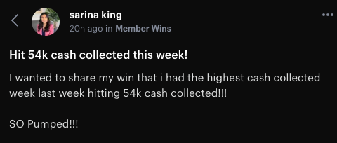 Sarina — $54K cash collected, $5.4K in comms in 1 week